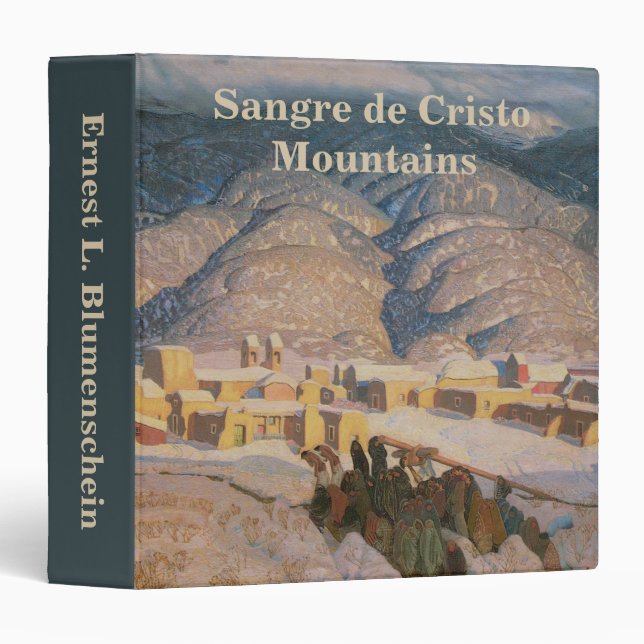 Sangre de Cristo Mountains by Blumenschein 3 Ring Binder (Front/Spine)