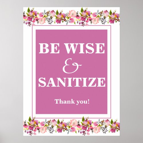 Sanitize station Pink Floral sign Poster