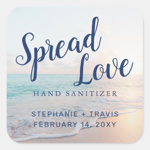 Sanitizer Beach Wedding Favor Spread Love Square Sticker