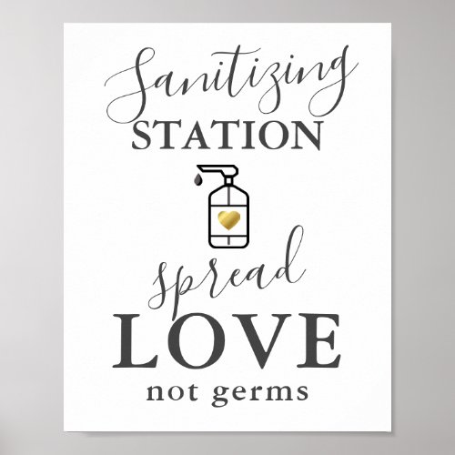 Sanitizing Station Spread Love Not Germs Poster