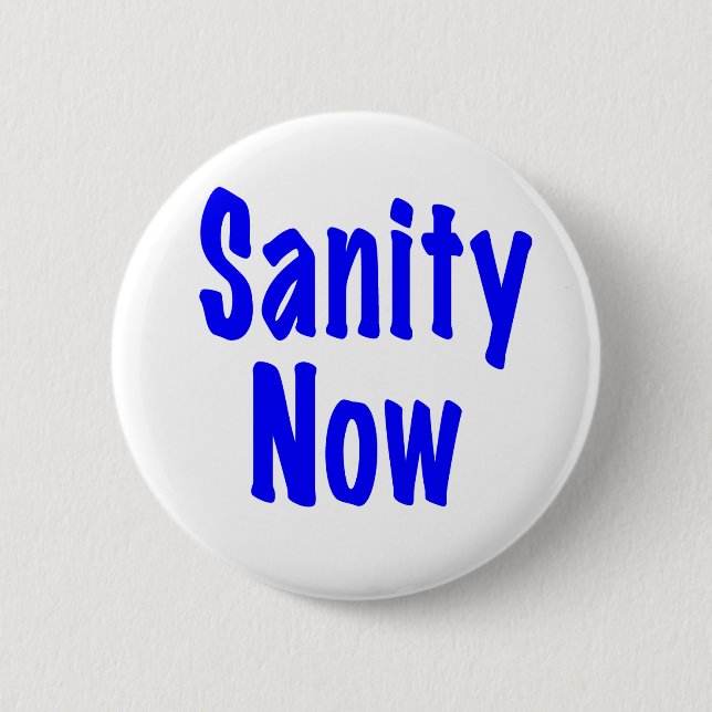 Sanity Now Button (Front)