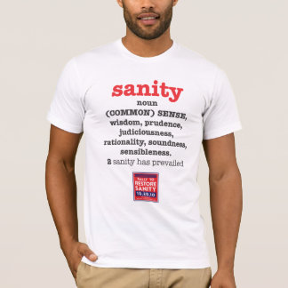 sanity synonyms T-Shirt