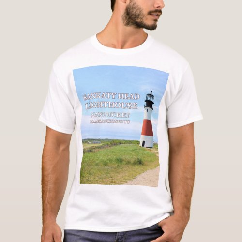 Sankaty Head Lighthouse Nantucket MA T_Shirt