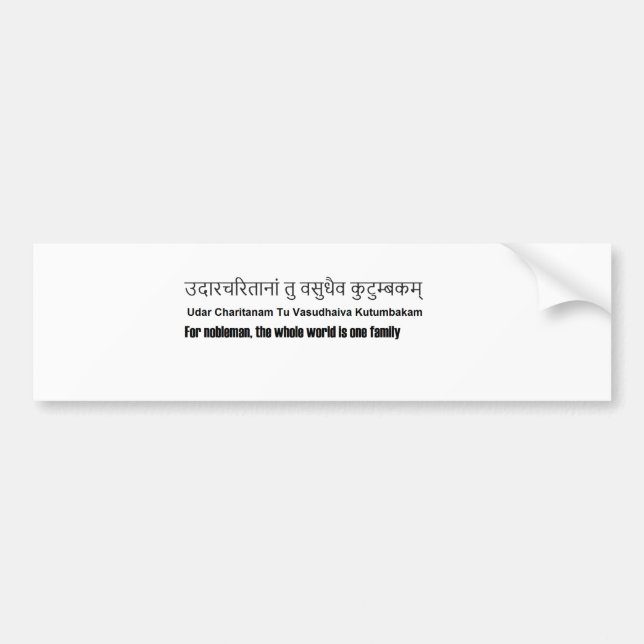 sanskrit  : udaaracharitaam tu vasudhaiva kutumbak bumper sticker (Front)