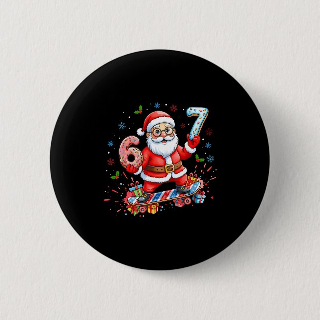 Santa 67 Meme Donut Skateboard Merry Christmas Boy Button (Front)