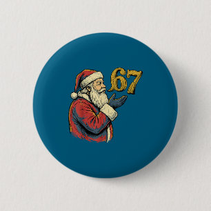 Santa 67 Number Funny Christmas Meme Se  Button