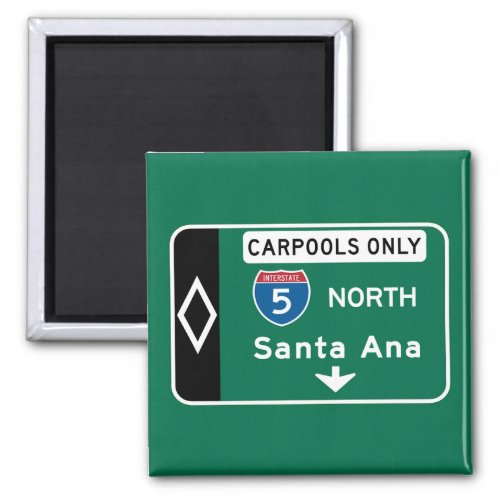 Santa Ana CA Road Sign Magnet