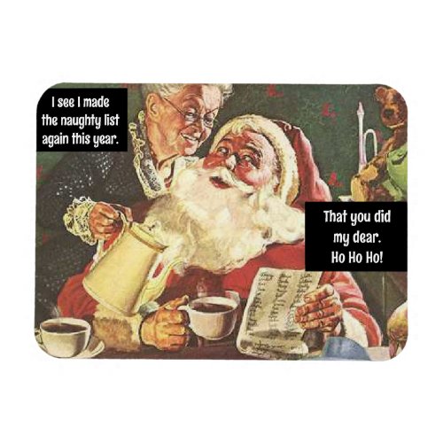 Santa and Mrs Claus Naughty  Nice Vintage Funny Magnet
