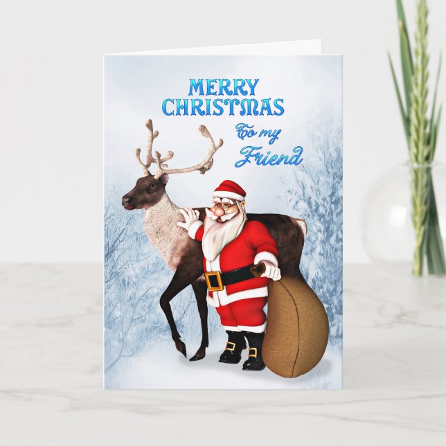Santa and reindeer Christmas card for friend (Front)