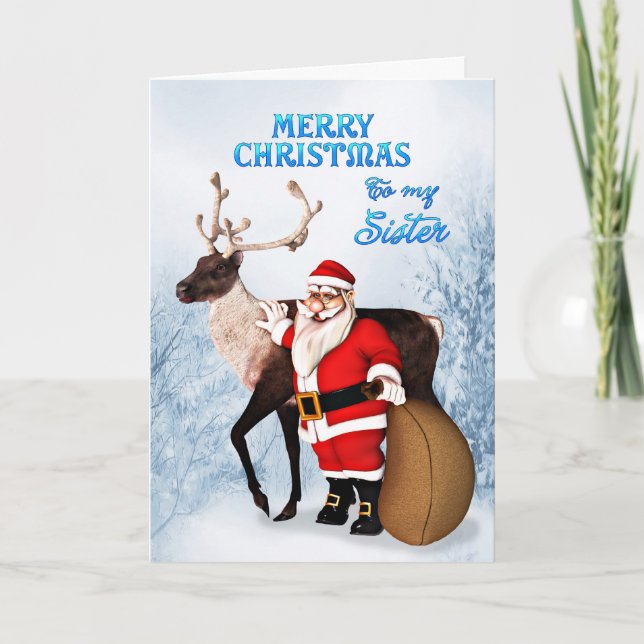 Santa and reindeer Christmas card for sister (Front)