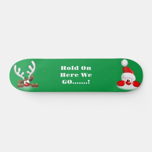 Santa And Reindeer Skateboard