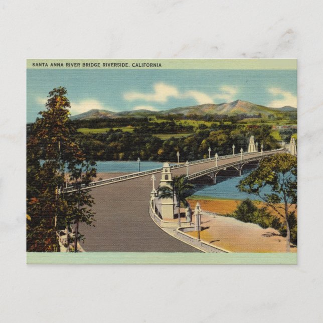Santa Anna River Bridge Riverside, California Postcard (Front)