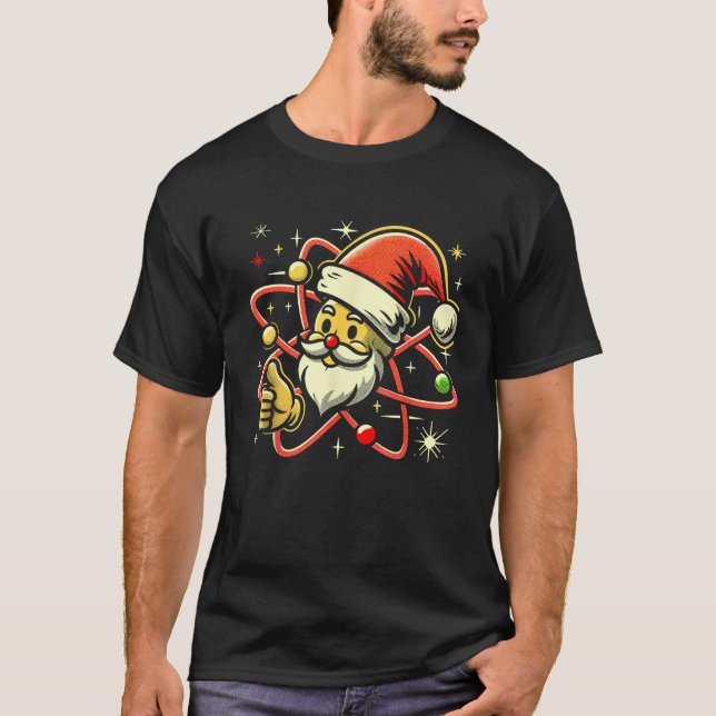 Santa Atom Christmas Thumbs Up Radiation Nuclear F T-Shirt (Front)