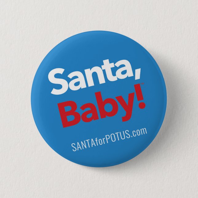 “Santa, Baby!” 2.25” button (Front)