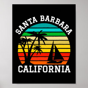 Santa Barbara California Shirts Matching Family Va Poster