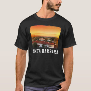 Santa Barbara  Santa Barbara   Cali  1 T-Shirt