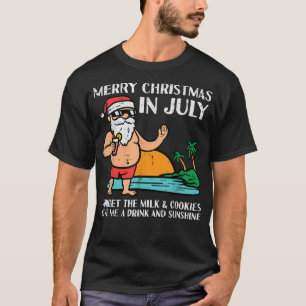 Santa Beach Merry Christmas In July Forget Milk Co T-Shirt