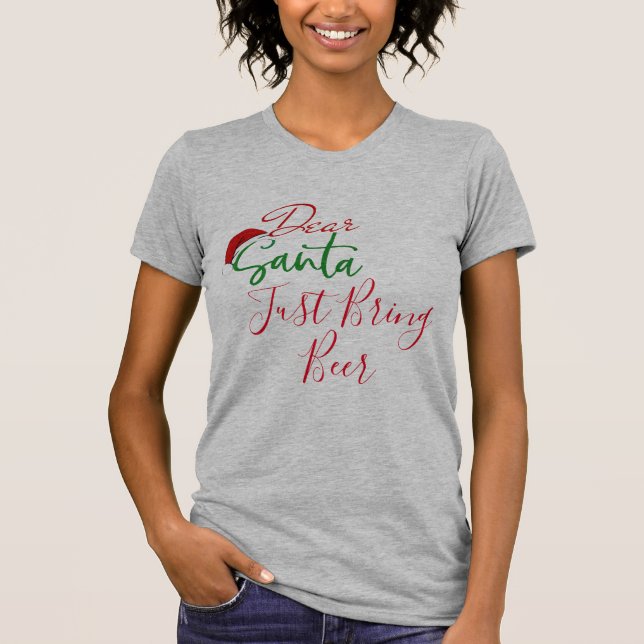 Santa Beer Funny Christmas Shirt, Holiday Party T-Shirt (Front)