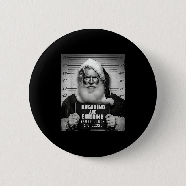 Santa Breaking Entering Mugshot Funny Christmas Ho Button (Front)