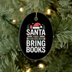 Santa Bring Books Book Lover Christmas Tree Ceramic Ornament