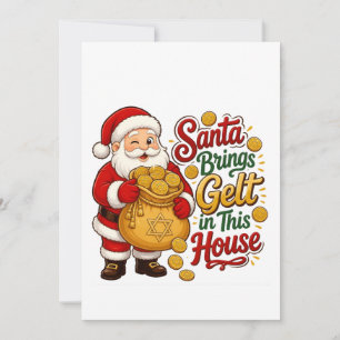 Santa Bring Gelt in this House Christmukkah Jew Invitation