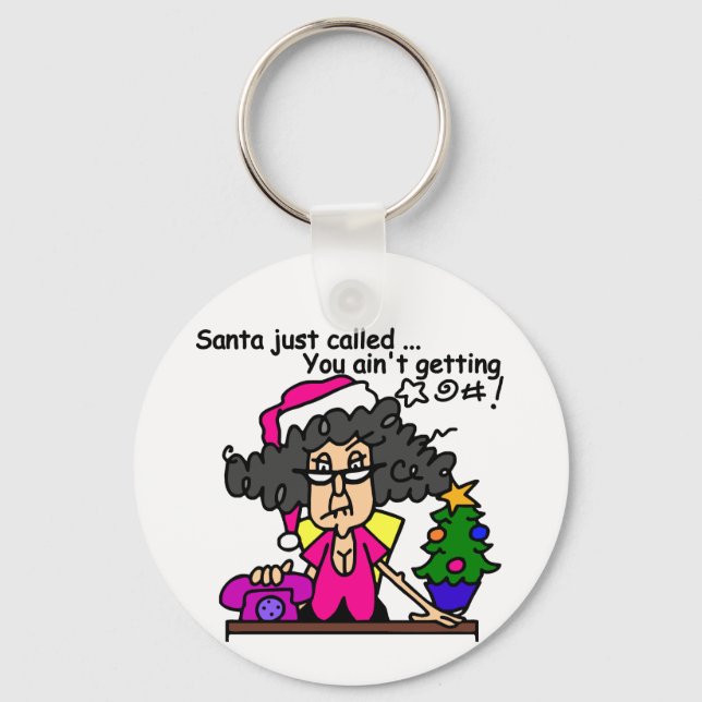 Santa Called Keychain (Front)