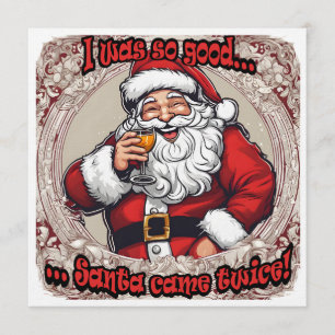 Santa Came Twice! Invitation
