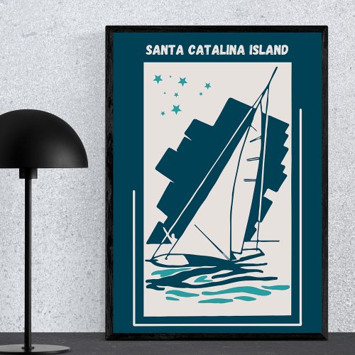 Santa Catalina Island California _ Vintage Sailing Poster