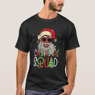 Santa Christmas Squad Santa Afro African American T-Shirt