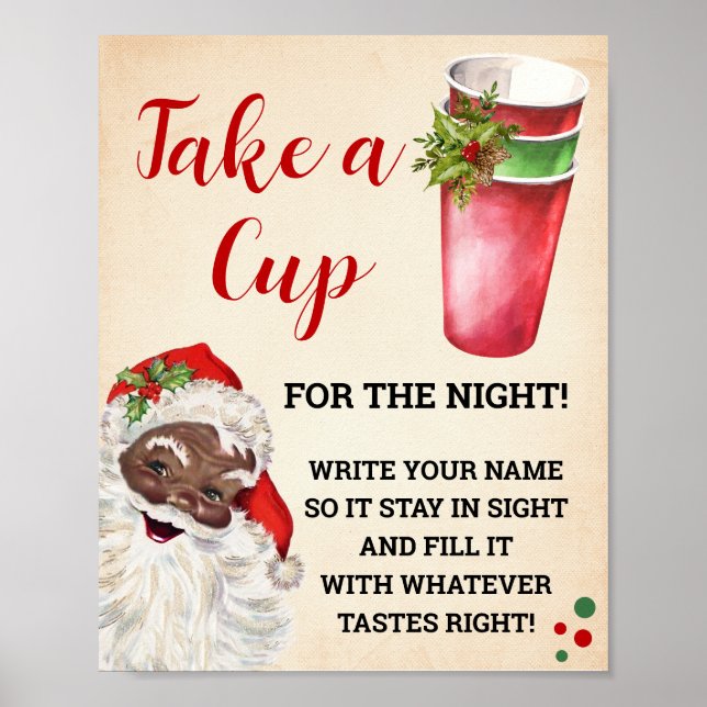 Santa Christmas Take a Cup for the Night Sign (Front)