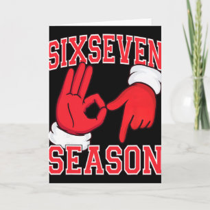 Santa Claus 6 7 67 Six Seven Season Funny Christma Card