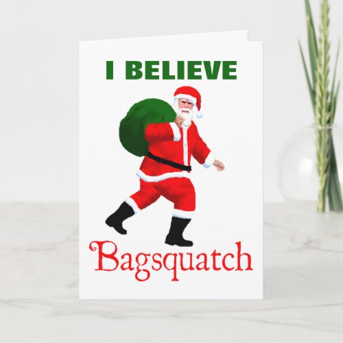 Santa Claus _ Bagsquatch Holiday Card