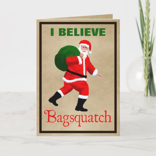 Santa Claus _ Bagsquatch Holiday Card