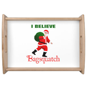 Santa Claus - Bagsquatch Serving Tray