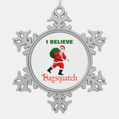 Santa Claus _ Bagsquatch Snowflake Pewter Christmas Ornament