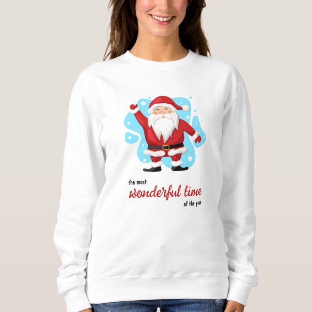 Santa Claus. Beautiful Winter Sweatshirt (Front)