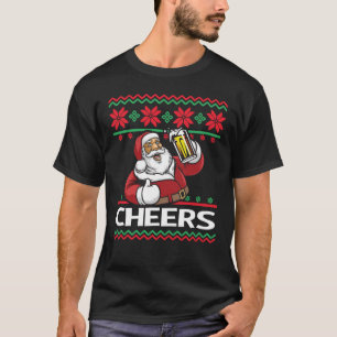 Santa Claus Beer Drinking Cheers Ugly Christmas T-Shirt