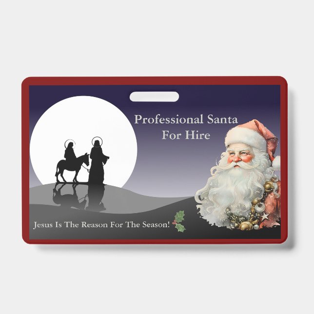 Santa Claus Business Card Jesus Is The Reason Badge (Front)
