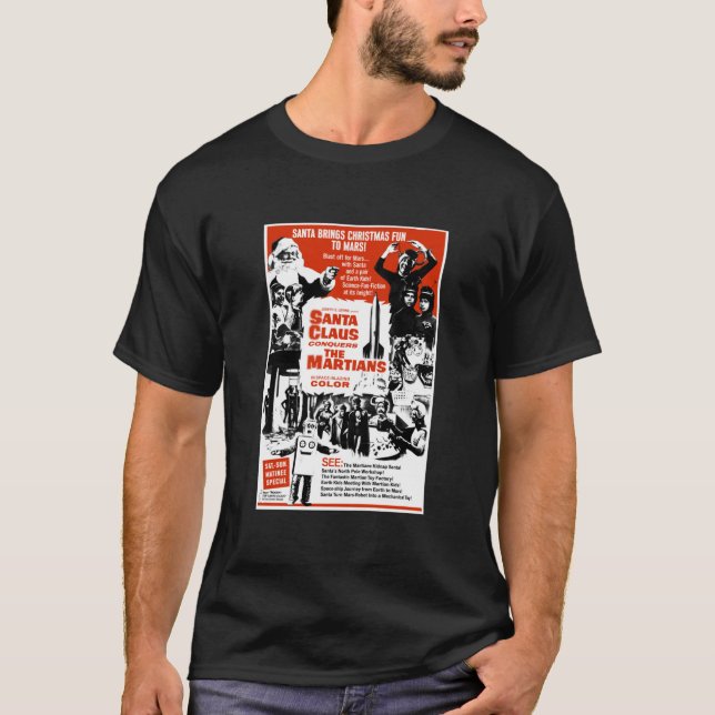 Santa Claus Conquers The Martians Movie Shirt! Ess T-Shirt (Front)