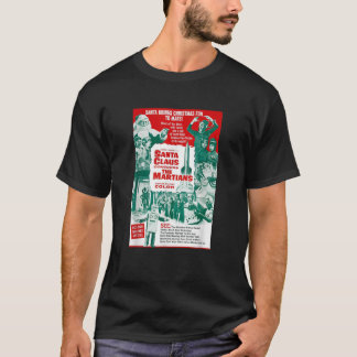 Santa Claus Conquers the Martians T-Shirt