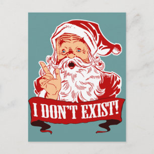 Santa Claus Doens't Exist Holiday Postcard