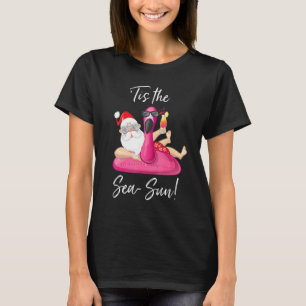 Santa Claus Flamingo Float Tis The Sea Sun Christm T-Shirt