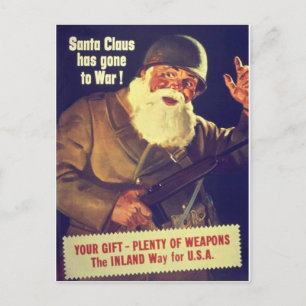 "Santa Claus has gone to War!" Holiday Postcard