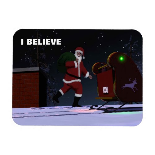 Santa Claus _ I Believe Magnet