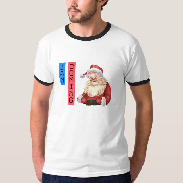 Santa Claus 'I’m Coming' T-shirt  (Front)