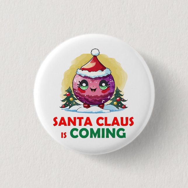 Santa Claus is coming Dragon Ball Button (Front)