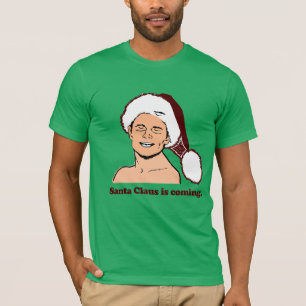 Santa Claus is coming T-Shirt