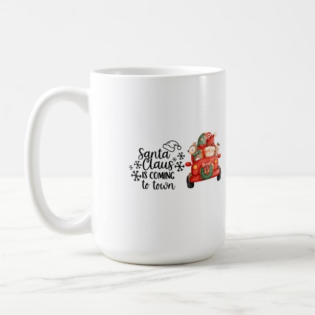 Santa Claus is coming to town  Coffee Mug (Left)