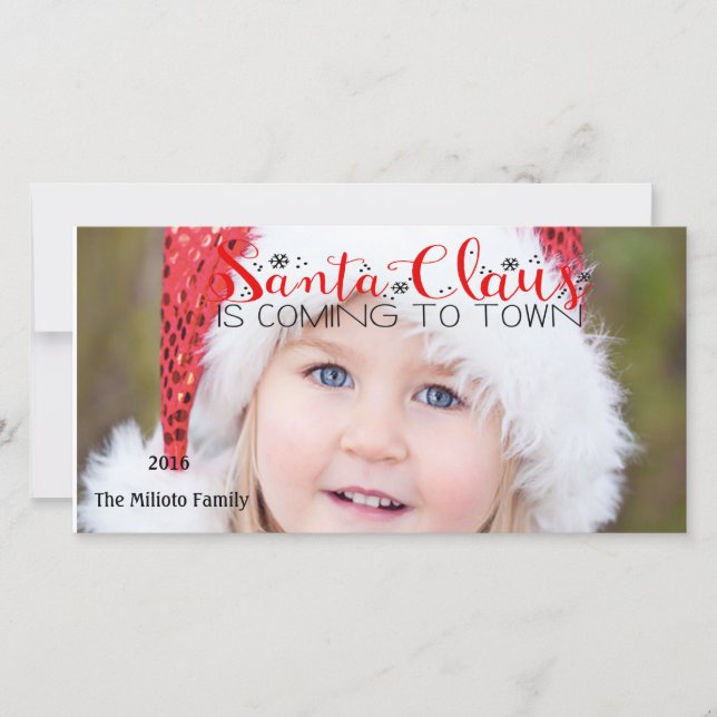 Santa Claus Is Coming To Town Photo Christmas Card (Front)