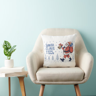 Santa Claus is coming to town Throw Pillow